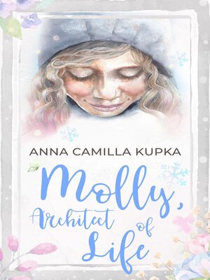cover image of Molly, Architect of Life